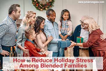 How to Reduce Holiday Stress Among Blended Families