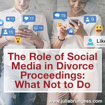 The Role of Social Media in Divorce Proceedings: What Not to Do