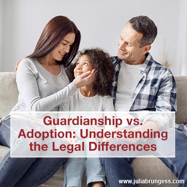 Guardianship vs. Adoption: Understanding the Legal Differences